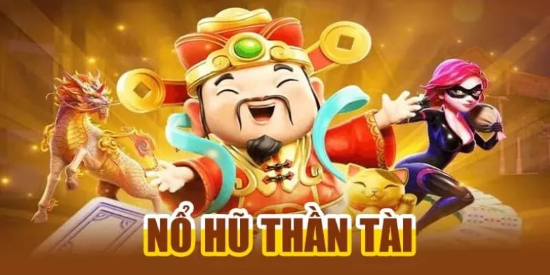 nổ hũ thần tài 12BET - dễ chơi dễ trúng